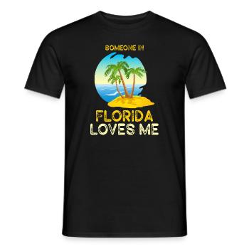 Someone In Florida Loves Me - Men's T-Shirt - black - Front - AI Model Male 178 light (178cm)