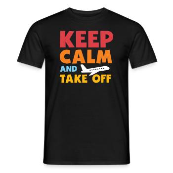 Keep Calm And Take Off Fun Vacation - Men's T-Shirt - black - Front - AI Model Male 178 light (178cm)