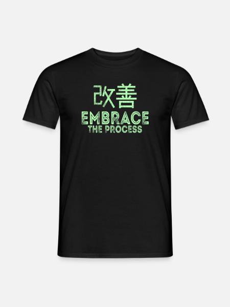 Japanese Kaizen Embrace The Process - Men's T-Shirt - black