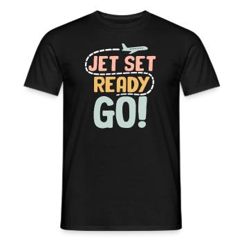 Jet Set Ready Go Airplane Vacation Mode - Men's T-Shirt - black - Front - AI Model Male 178 light (178cm)