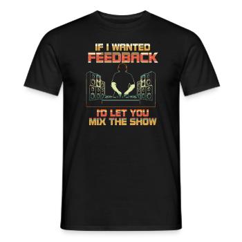 Si je voulais un ingénieur du son en retour - T-shirt homme - noir - Devant - AI Model Male 178 light (178cm)