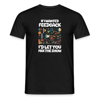 Si je voulais un ingénieur du son en retour - T-shirt homme - noir - Devant - AI Model Male 178 light (178cm)