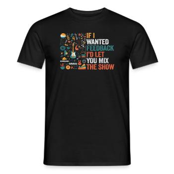 Si je voulais un ingénieur du son en retour - T-shirt homme - noir - Devant - AI Model Male 178 light (178cm)