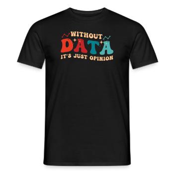 Lustiges Daten-Enthusiasten-Design - Männer T-Shirt - Schwarz - Vorne - AI Model Male 178 light (178cm)