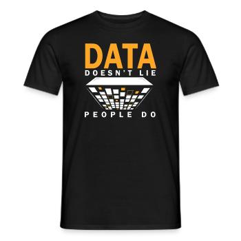 Daten lügen nicht, Menschen machen Datenanalysten - Männer T-Shirt - Schwarz - Vorne - AI Model Male 178 light (178cm)