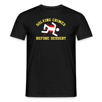 Solving Crimes Before Dessert Mystery - Men's T-Shirt - black - Front - AI Model Male 178 light (178cm)