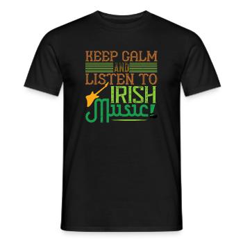 reste calme et écoute de la musique irlandaise 01 - T-shirt homme - noir - Devant - AI Model Male 178 light (178cm)