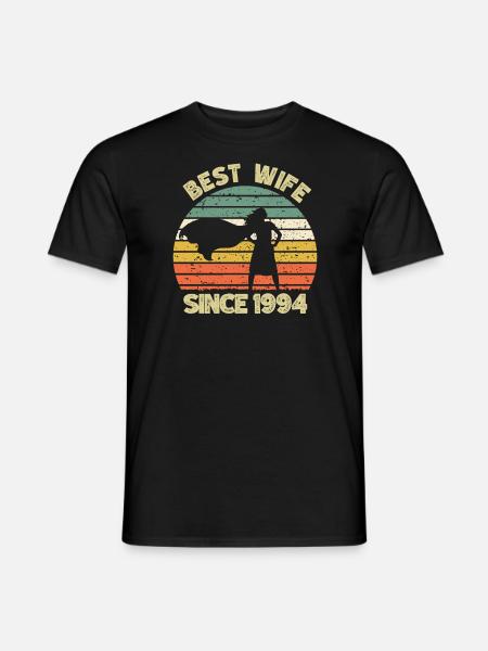 Best wife since 1994 - 1994 Birthday gift - Men's T-Shirt - black
