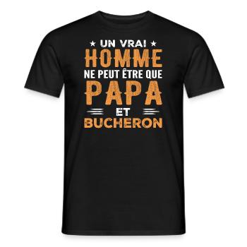 Un Vrai Homme N'est Que Papa et Bucheron - T-shirt homme - noir - Devant - AI Model Male 178 light (178cm)