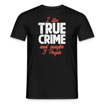 J’aime True crime et peut-être 3 personnes - T-shirt homme - noir - Devant - AI Model Male 178 light (178cm)