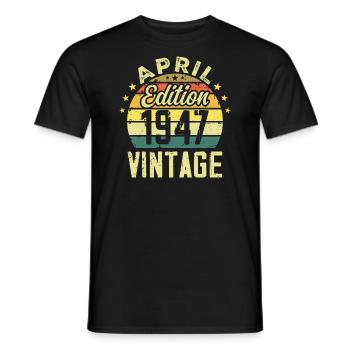 Vintage April 1947 - Birthday Gift 1947 - Men's T-Shirt - black - Front - AI Model Male 178 light (178cm)