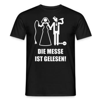 Die Messe Ist Gelesen! JGA Polterabend Hochzeit, W - Männer T-Shirt - Schwarz - Vorne - AI Model Male 178 light (178cm)