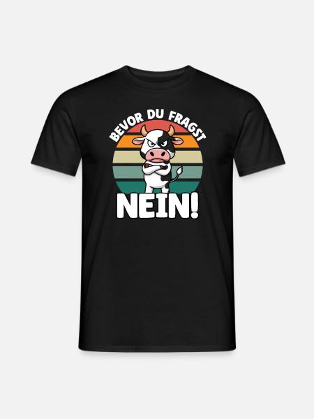 Bevor Du Fragst Nein! - Kuh - Männer T-Shirt - Schwarz