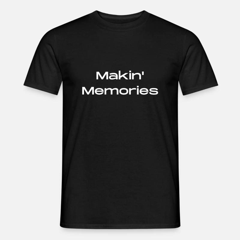 Makin Memories - Statement - Men’s T-shirt - black