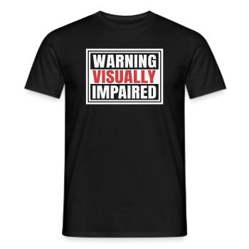 Avertissement pour déficience visuelle - T-shirt homme - noir - Devant - AI Model Male 178 light (178cm)