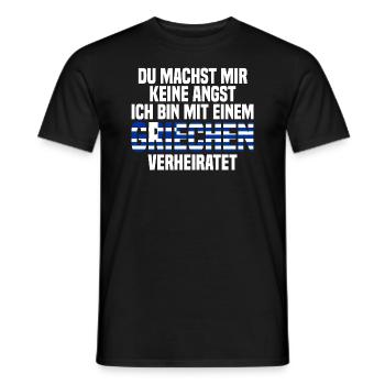Du machst mir Keine Angst ich bin mit einem Griech - Männer T-Shirt - Schwarz - Vorne - AI Model Male 178 light (178cm)
