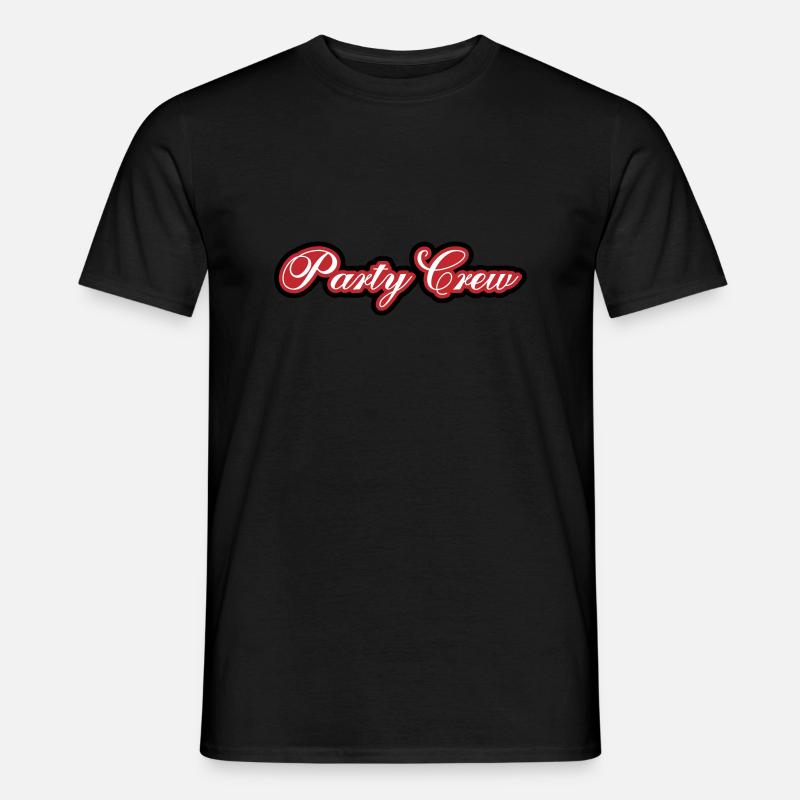 Party Crew - Männer T-Shirt - Schwarz