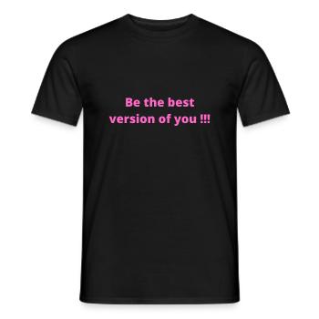 Sei die beste Version von dir - Männer T-Shirt - Schwarz - Vorne - AI Model Male 178 light (178cm)