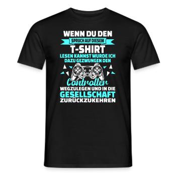 Wenn du das lesen kannst lustiger Gamer Spruch - Männer T-Shirt - Schwarz - Vorne - AI Model Male 178 light (178cm)