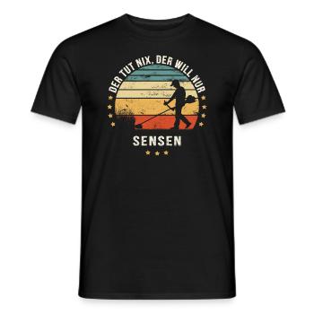 DER TUT NIX, DER WILL NUR SENSEN Garten Motorsense - Männer T-Shirt - Schwarz - Vorne - AI Model Male 178 light (178cm)