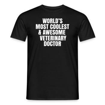 World's most coolest and awesome veterinary doctor - Men's T-Shirt - black - Front - AI Model Male 178 light (178cm)