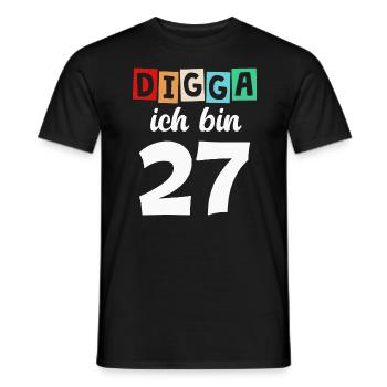 Digga Ich Bin 27 Jahre 27. Geburtstag - Männer T-Shirt - Schwarz - Vorne - AI Model Male 178 light (178cm)