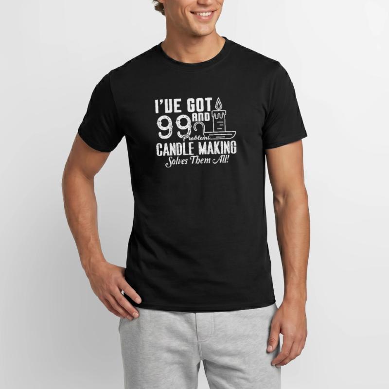 Candle Making Candle making Solves All Problems Men's T-shirt