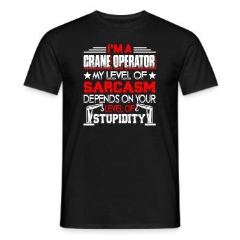 Crane Operator I'm A Crane Operator - Men's T-Shirt - black - Front - AI Model Male 178 light (178cm)