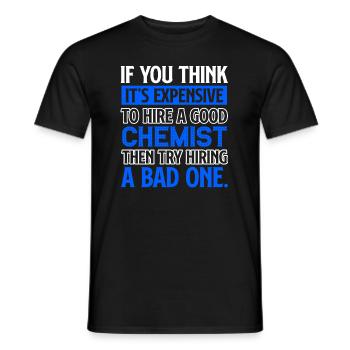 Chemist I Am A Good Chemist - Men's T-Shirt - black - Front - AI Model Male 178 light (178cm)