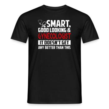 Gynecologist Smart Good Looking Gynecologist - Men's T-Shirt - black - Front - AI Model Male 178 light (178cm)