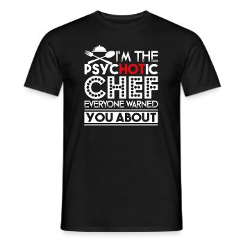 Chef I'm The Psychotic Chef - Men's T-Shirt - black - Front - AI Model Male 178 light (178cm)