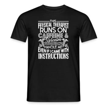 This Physical Therapist Runs On Caffeine - Men's T-Shirt - black - Front - AI Model Male 178 light (178cm)