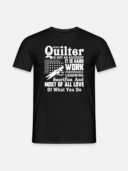 Quilter Being A Quilter - Men's T-Shirt - black