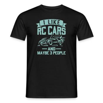 I like model cars, rc buggies and maybe 3 - Men's T-Shirt - black - Front - AI Model Male 178 light (178cm)