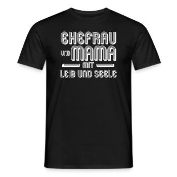 Ehefrau Mutter Mama - Männer T-Shirt - Schwarz - Vorne - AI Model Male 178 light (178cm)