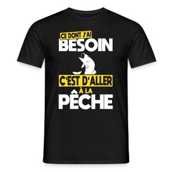 Ce dont j'ai besoin c'est d'aller à la Pêche - T-shirt homme - noir - Devant - AI Model Male 178 light (178cm)