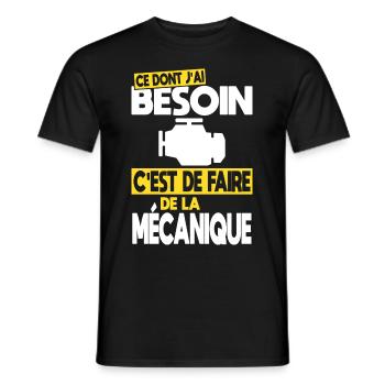 Ce dont j'ai besoin c'est de faire de la Mécanique - T-shirt homme - noir - Devant - AI Model Male 178 light (178cm)
