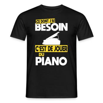 Ce dont j'ai besoin c'est de jouer du Piano - T-shirt homme - noir - Devant - AI Model Male 178 light (178cm)