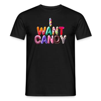 I Want Candy - Men's T-Shirt - black - Front - AI Model Male 178 light (178cm)