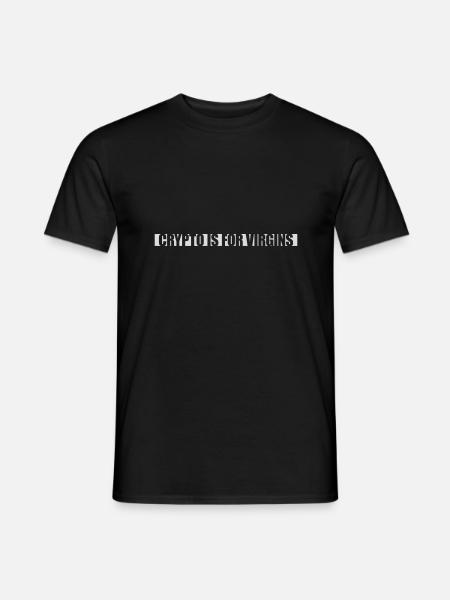 crypto is for virgins - Men's T-Shirt - black