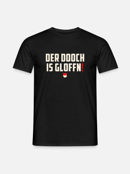 Der Dooch is gloffn - Franken T shirt Geschenk - Männer T-Shirt - Schwarz