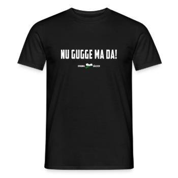 Sächsischer Spruch lustig - Nu gugge ma da - Männer T-Shirt - Schwarz - Vorne - AI Model Male 178 light (178cm)