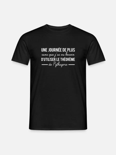 Une journée sans utiliser le théorème de pythagore - T-shirt homme - noir