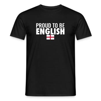 Proud To Be English Englische Flagge England - Männer T-Shirt - Schwarz - Vorne - AI Model Male 178 light (178cm)