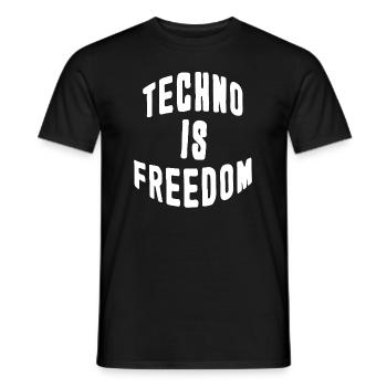 Techno is freedom - Men's T-Shirt - black - Front - AI Model Male 178 light (178cm)