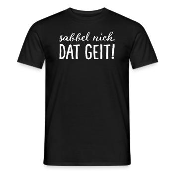 Sabbel nich, dat geit! White - Men's T-Shirt - black - Front - AI Model Male 178 light (178cm)