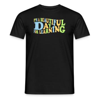 beautiful day for learning - Men's T-Shirt - black - Front - AI Model Male 178 light (178cm)