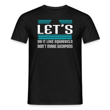 family statement counterculture happy humor - Männer T-Shirt - Schwarz - Vorne - AI Model Male 178 light (178cm)