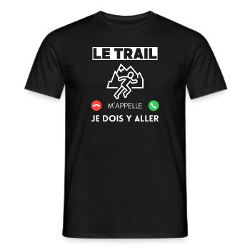 Le trail m'appelle je dois y aller - T-shirt homme - noir - Devant - AI Model Male 178 light (178cm)