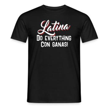 Latina Do everything Con Ganas - Männer T-Shirt - Schwarz - Vorne - AI Model Male 178 light (178cm)